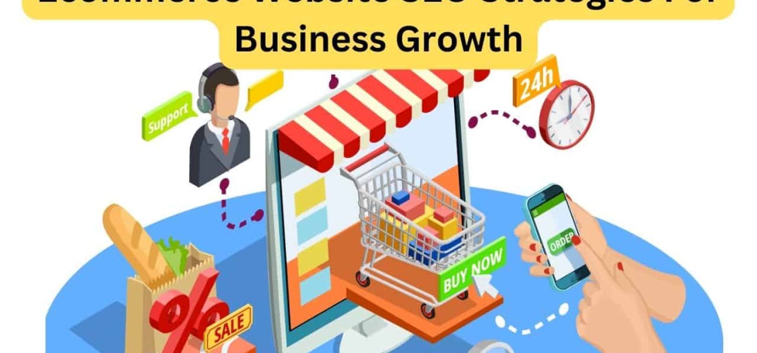 E:\Yazlo\Images\Ecommerce Website SEO Strategies For Business Growth.jpg